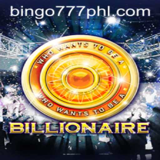 Exploring the Exciting World of Billionaire Bingo777